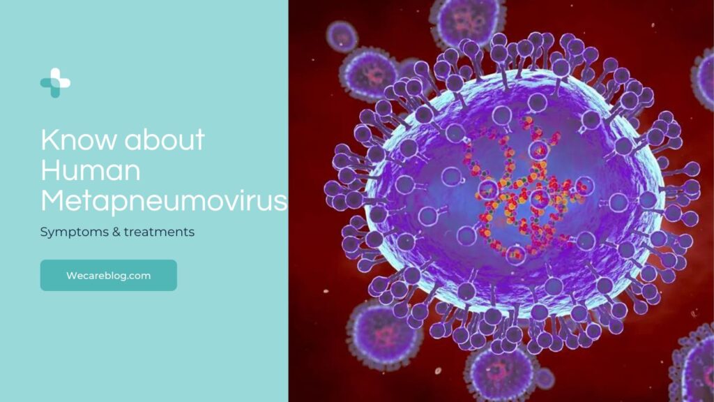 Understanding Human Metapneumovirus Causes, Symptoms, and Available